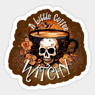 A Little Coffee Witchy Sticker